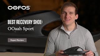 OOfos OOahh Sport  the best recovery shoe 2024 Review [upl. by Junius]