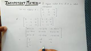 MATRICESIdempotentNilpotentInvolutory matrices [upl. by Schober118]