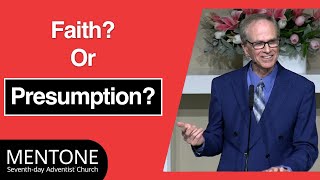 How to Distinguish Between Presumption and Faith [upl. by Bobbe]