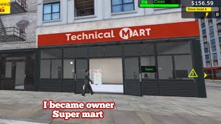 gaming  I become owner Super mart  technical Gamerz boy [upl. by Eserehs695]