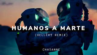 Chayanne  Humanos a Marte Garet Remix [upl. by Llorrad]