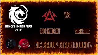 Kings Infernus Cup  Ascendant vs Signials [upl. by Zoi]