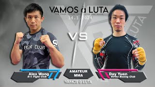 VAMOS à LUTA 20240114  Match 21 Amateur MMA  Alex Wong vs Day Yuen [upl. by Veats979]