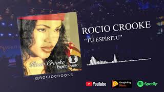 Rocio Crooke  Tu espíritu Audio Oficial [upl. by Andriana]