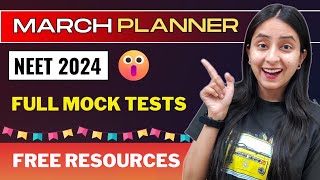 NEET 2024 March Target Plan  Free Mock Tests🥳 neet neet2024 study [upl. by Orel]