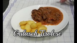 Gulasch Tirolese  Come farlo buono buono [upl. by Llenahs]