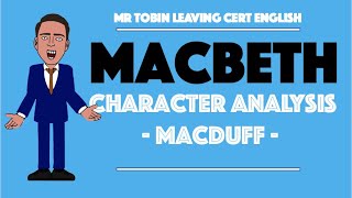 Macduff Character Analysis [upl. by Carlin205]