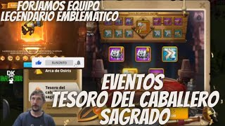 Vale la Pena el Evento Tesoro del Caballero Sagrado Forjamos Equipo Legendario  Rise of kingdoms [upl. by Oiramat]