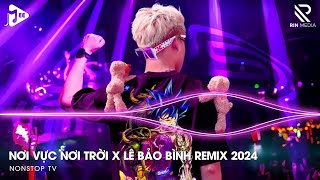 Nơi Vực Nơi Trời Remix Hot TikTok x Lê Bảo Bình  Khi Tương Lai Mơ Hồ Đầy Ô Trống Remix TikTok 2024 [upl. by Nichy]