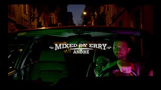 Andre  Mixed By Erry [upl. by Yolanda]