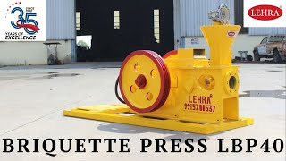 LEHRA® Briquette Press LBP40 [upl. by Perla52]