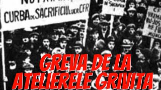 Greva de la Atelierele Grivița din Februarie 1933 [upl. by Orfield155]