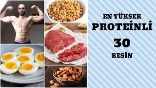 30 EN YÜKSEK PROTEİN İÇEREN BESİN Vücut Geliştirmek İçin En İyi Protein Kaynakları [upl. by Aliab]