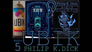 áudio 5 UBIK PHILIP K DICK [upl. by Annunciata]