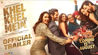 KHEL KHEL MEIN Trailer  Akshay Kumar  Tappsee P  Vaani K  Khel Khel Mein Review  15th Aug 2024 [upl. by Roxana]