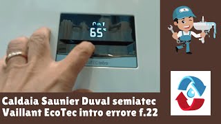 COME CARICARE LA PRESSIONE CALDAIA SAUNIER SEMIATEC DUVAL E VAILLANT ECO TEC INTRO [upl. by Millhon]