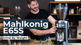 Reviewing the Mahlkonig E65s Grind By Weight Espresso Grinder [upl. by Adniral]