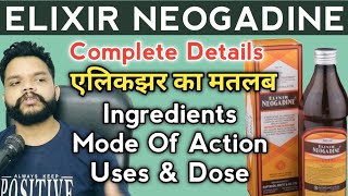 Neogadine Elixir Benefits IngredientsHow To Use in hindiGyanear The Medical Channel [upl. by Hugh]