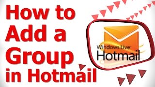 How to Add a Group in Hotmail [upl. by Kipper]