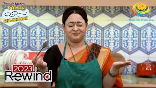 Will Madhavi be able to get the order ready on time  Taarak Mehta Ka Ooltah Chashmah  2023 Rewind [upl. by Sallie]