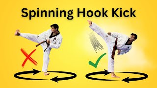 Master the Taekwondo Spinning Hook Kick [upl. by Helfand159]