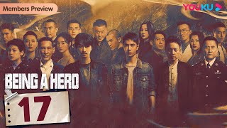 Being a Hero EP17  Police Officers Fight against Drug Trafficking  Chen Xiao  Wang YiBo  YOUKU [upl. by Mencher]