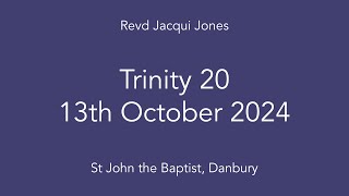 Trinity 20  St Johns Danbury [upl. by Hastie23]