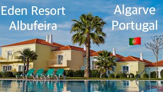 Our holiday at Eden Resort Albufeira Algarve Portugal 🇵🇹 [upl. by Latoye481]