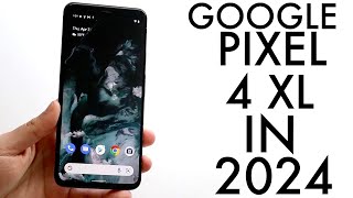 Google Pixel 4 XL In 2024 Still Worth It Review [upl. by Wolenik]