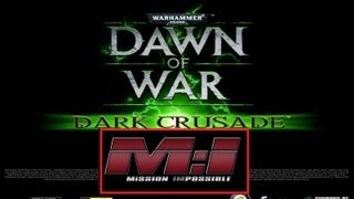 Миссия Warhammer 40000 Dark Crusade [upl. by Frey]