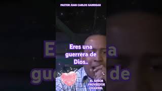 Eres una guerrera de Dios  Pastor Juan Carlos Harrigan palabradedios fe mujeres [upl. by Ahsienek294]