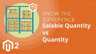 Magento 2 Salable Quantity vs Quantity Know the Difference [upl. by Pepi]