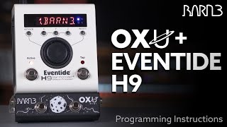 Eventide H9  OXU Programming Instructions [upl. by Odnaloy571]