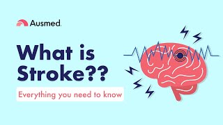 What is Stroke Everything health professionals need to know  Ausmed Lectures [upl. by Ambros]