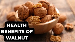 Health benefits of Walnuts [upl. by Aime]