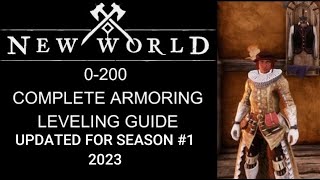 New World Armoring Leveling guide 0200 Fast and Efficiently Updated for Season 1 2023 [upl. by Animsay]