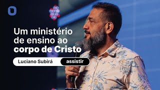 CONHEÇA O MINISTÉRIO ORVALHOCOM  com Luciano Subirá [upl. by Alur]