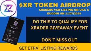 DO THIS TO GET XRADERCOINLIVE GIVEAWAY BEFORE IT ENDS IF YOU SUBMITTED GOOGLE FORM [upl. by Nivar408]