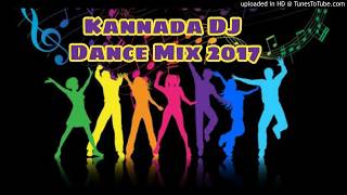 NONSTOP DJ KANNADA  Kannada DJ Remix 2017  KANNADA MASHUP OLD SONGS [upl. by Aisile993]