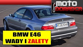 BMW E46 WADY I ZALETY MOTODORADCA [upl. by Ainig155]