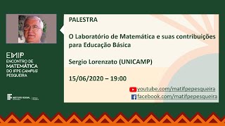 EMIP 2020  Palestra O Laboratório de Matemática e suas contribuições para a Educação Básica [upl. by Craddock]