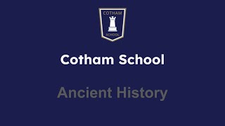 Cotham School  Year 10  Ancient History [upl. by Nnayar]