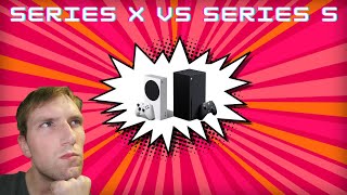 Xbox Series X vs Series S  WHICH SHOULD YOU BUY [upl. by Nerraj]