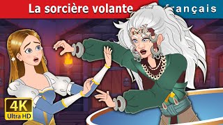 La sorcière volante  The Flying Witch in French  FrenchFairyTales [upl. by Yenoh]