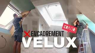 ENCADREMENT DE VELUX  On s’est loupé [upl. by Cirle]