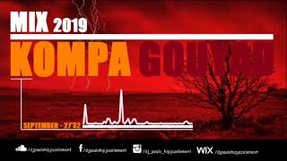 Dj Paulo  Kompa Gouyad September 2019  2732 [upl. by Saxet]