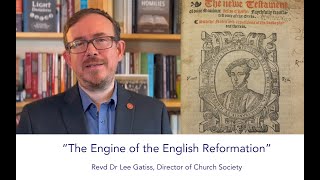 The Engine of the English Reformation  Lee Gatiss [upl. by Leiuqese]