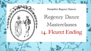 Regency Dance Steps No14 Fleuret Ending [upl. by Triplett]