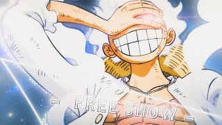 One Piece 「AMV」 Free Show [upl. by Jacobina587]