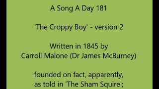 A Song A Day 181 The Croppy Boy version 2 written in 1845 by Carroll Malone Dr James McBurney [upl. by Drahsir]